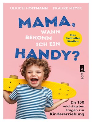 cover image of Mama, wann bekomm ich ein Handy?